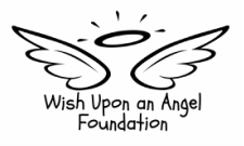 Wish Upon&nbsp;An Angel Foundation